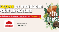 La Fête des Hérissons arrive après l’été ! Organisé par France Nature Environnement, cet évènement met à l’honneur la biodiversité ordinaire et sa préservation. Nous vous donnons rendez-vous du 23 au […]